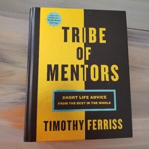 Tribe of Mentors Book by Timothy Ferris